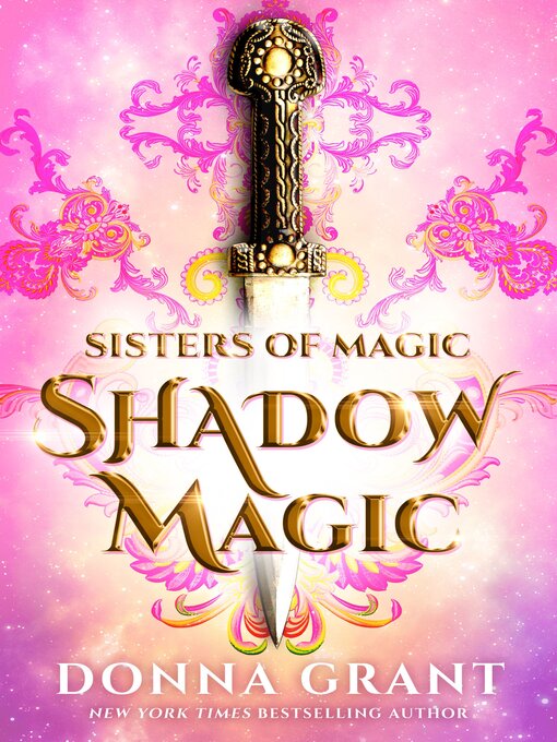 Title details for Shadow Magic by Donna Grant - Available